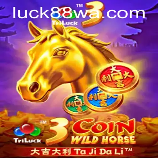 Descubra o Fascinante Mundo de 3CoinWildHorse no Luck88.com